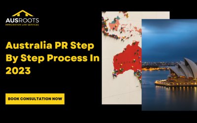 Australia PR Step-By-Step Process In 2023