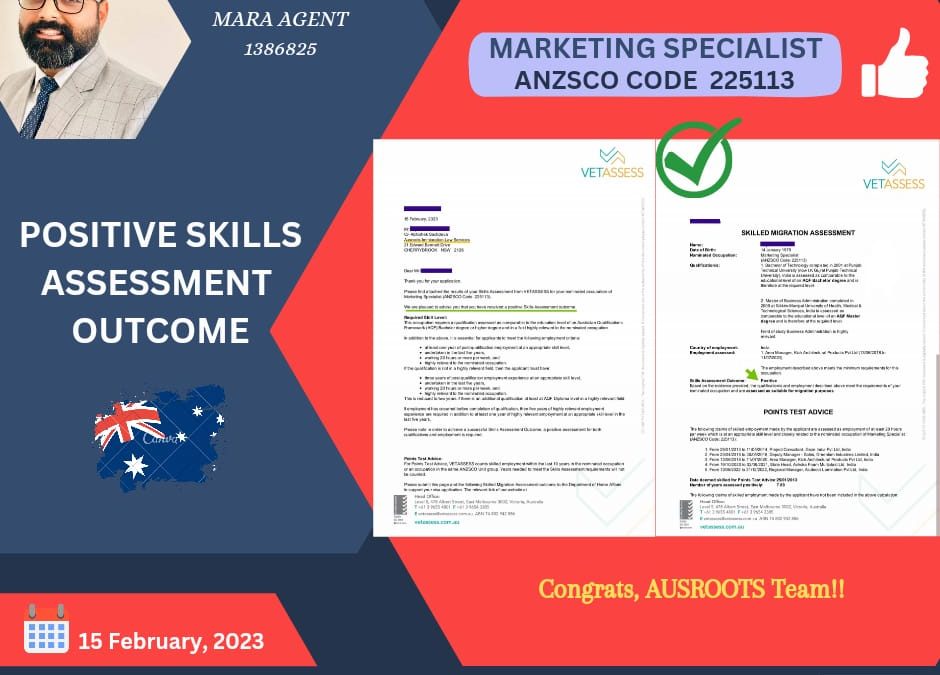 MARKETING SPECIALIST POSITIVE OUTCOME FROM VETASSESS Ausroots VISA