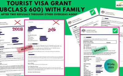 TOURIST VISA GRANT (SUBCLASS 600) WITH FAMILY AFTER TWO REFUSALS THROUGH OVERSEAS AGENTS