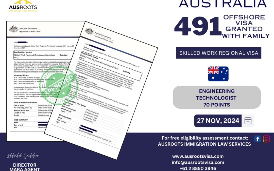 SKILLED WORK REGIONAL (SUBCLASS 491) VISA GRANTED- 27 NOV, 2024